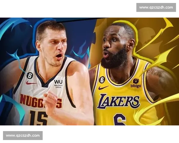 湖人对决掘金总决赛经典回放见证王朝碰撞与巨星时刻历史级巅峰对决